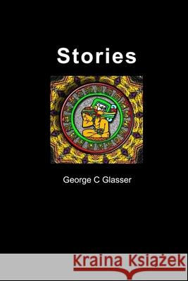 Stories George Glasser 9781471777370