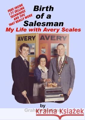 Birth of a Salesman Graham Watkins 9781471784330