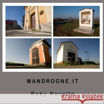 Mandrogne.it Roby Novello  Foto 9781471790263