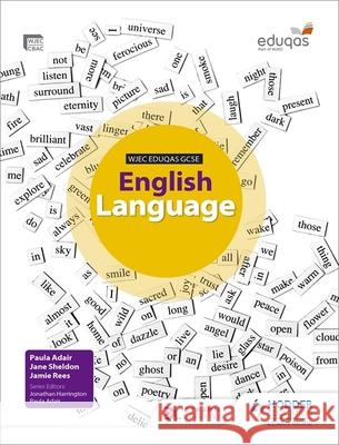 WJEC Eduqas GCSE English Language Student Book Jamie Rees 9781471831850