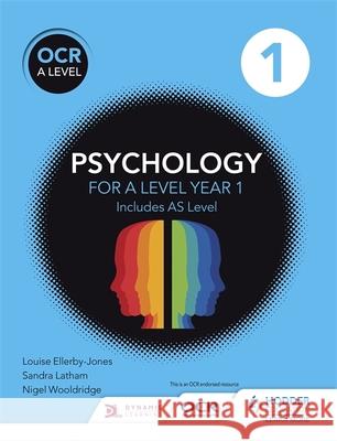 OCR Psychology for A Level Book 1 Nigel Wooldridge 9781471835902