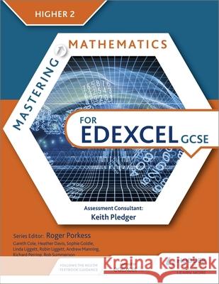 Mastering Mathematics for Edexcel GCSE: Higher 2 No Author Listed 9781471839948 Hodder Education