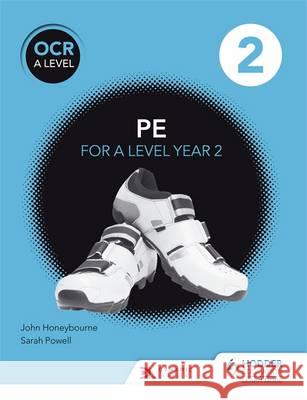 OCR A Level PE Book 2 Sarah Powell 9781471851742 Hodder Education