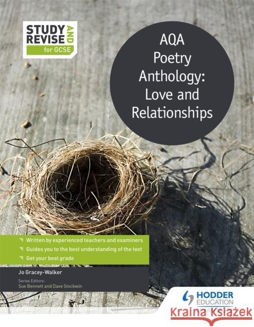 Study and Revise: AQA Poetry Anthology: Love and Relationships Jo Gracey-Walker 9781471853760 Hodder Education