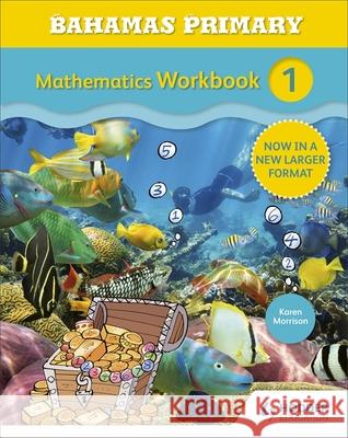 BAHAMAS PRI MATHS WKBK 1 MORRISON  KAREN 9781471860041