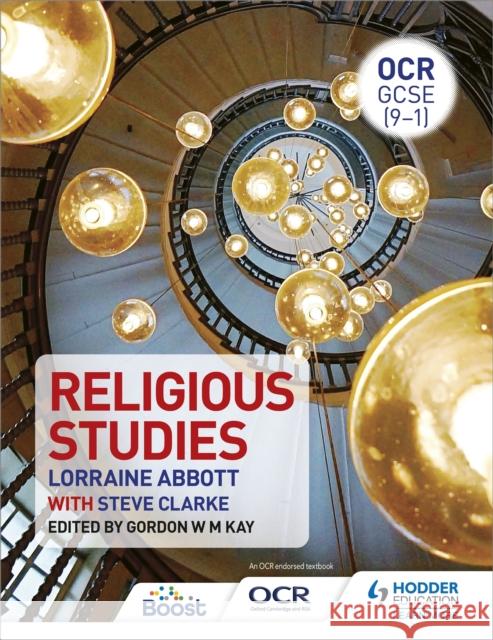 OCR GCSE (9-1) Religious Studies Lorraine Abbott 9781471865244 Hodder Education