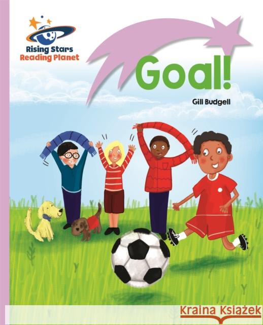 Reading Planet - Goal! - Lilac: Lift-off Gill Budgell 9781471876875 Rising Stars UK Ltd