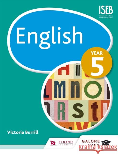 English Year 5 Victoria Burrill   9781471882067 Galore Park Publishing Ltd