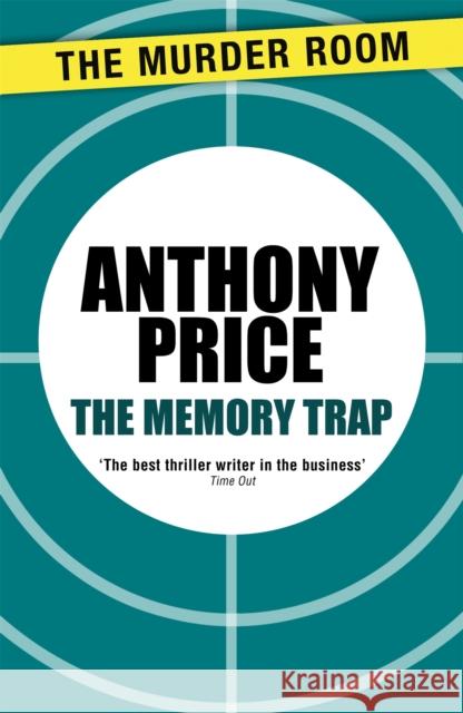 The Memory Trap Price Anthony 9781471900068 Orion Hardbacks