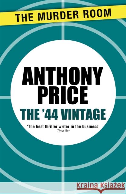 The '44 Vintage Price, Anthony 9781471900082