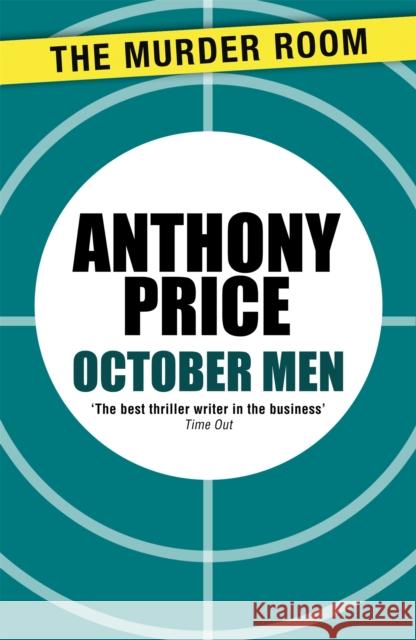 October Men Price Anthony 9781471900174 Orion Hardbacks