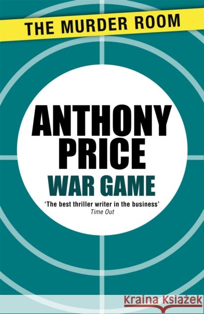 War Game Price Anthony 9781471900198 Orion Hardbacks