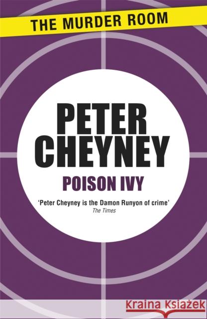 Poison Ivy Cheyney Peter 9781471901409 Orion Hardbacks