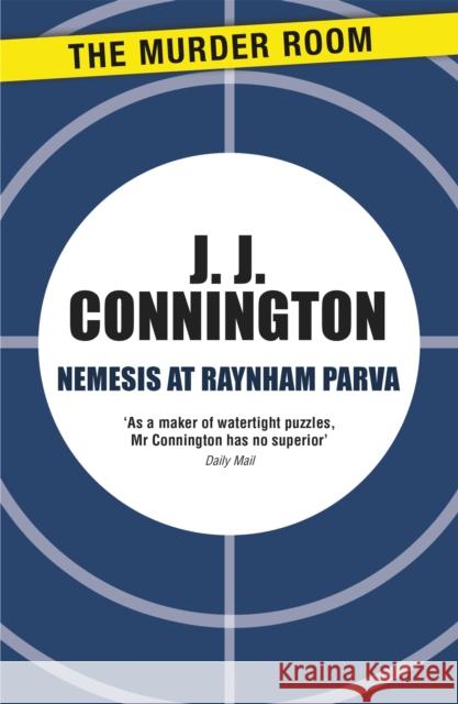 Nemesis at Raynham Parva  9781471906015 The Murder Room