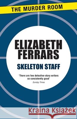 Skeleton Staff Elizabeth Ferrars 9781471906664