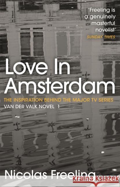 Love in Amsterdam: Van der Valk Book 1 Nicolas Freeling 9781471920608 The Murder Room