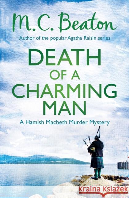 Death of a Charming Man M C Beaton 9781472105295 Little, Brown Book Group