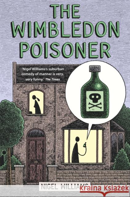 The Wimbledon Poisoner Nigel Williams 9781472106766