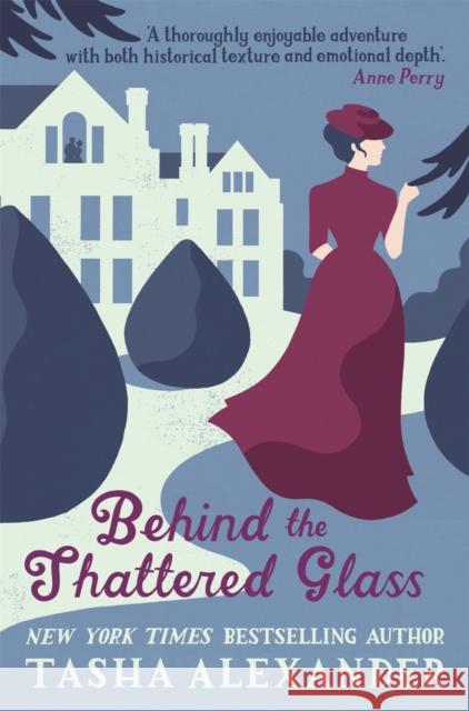 Behind the Shattered Glass Tasha Alexander 9781472108593