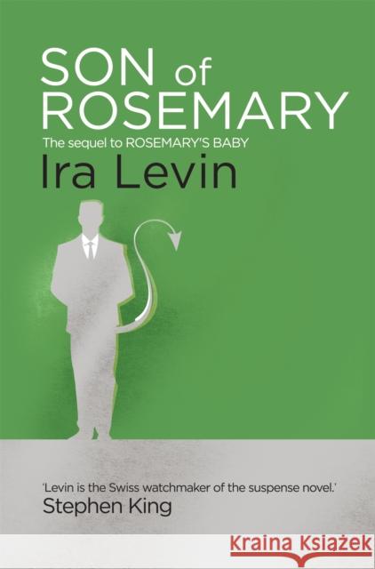 Son Of Rosemary Ira Levin 9781472111531 Little, Brown Book Group