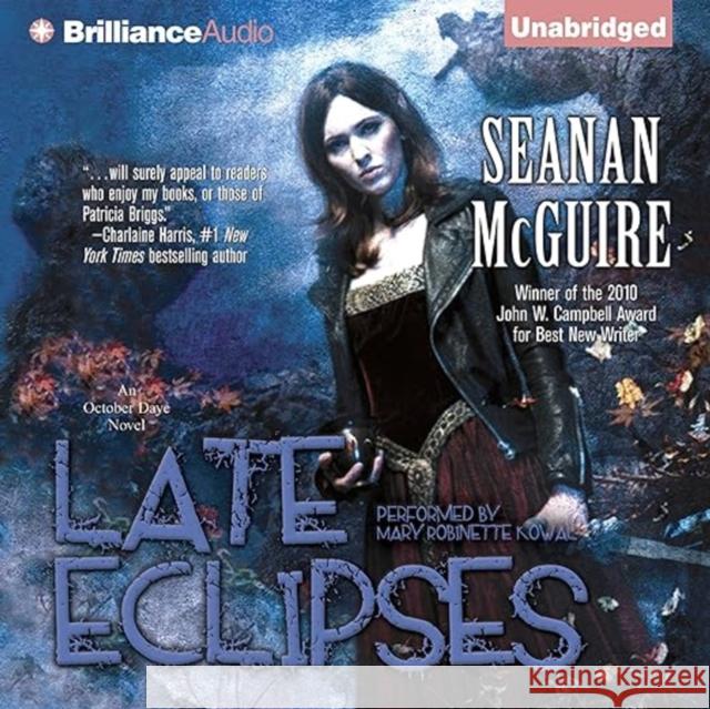 Late Eclipses McGuire Seanan McGuire 9781472120106