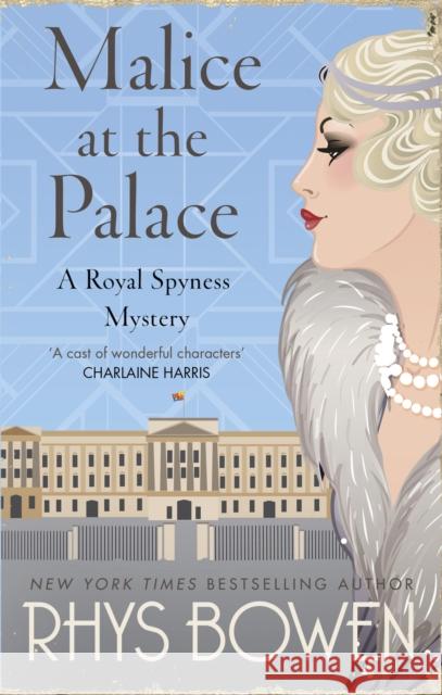 Malice at the Palace Rhys Bowen 9781472120847 Little, Brown Book Group