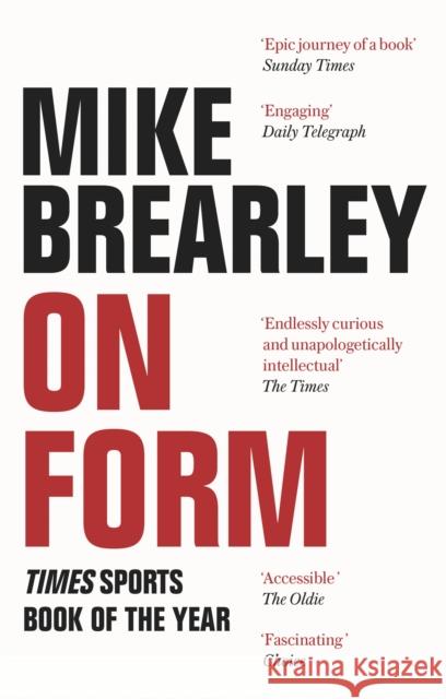 On Form: The Times Book of the Year Mike Brearley 9781472121806 Little, Brown Book Group