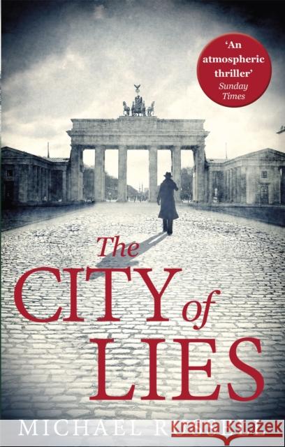 The City of Lies Michael Russell 9781472121974