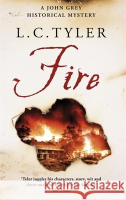 Fire L. C. Tyler 9781472122902 Little, Brown Book Group