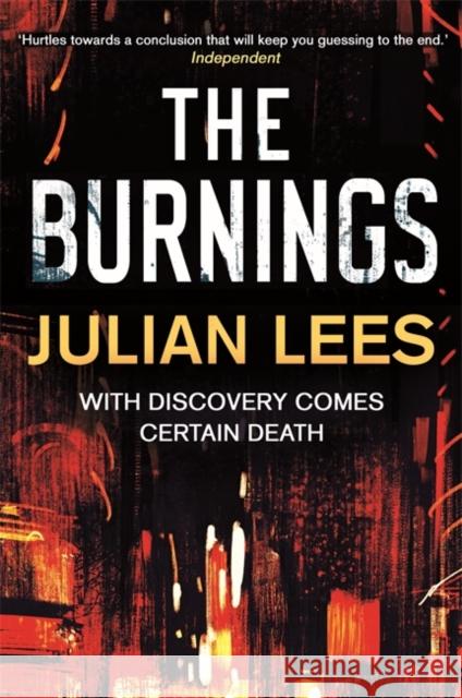 The Burnings Lees, Julian 9781472123114