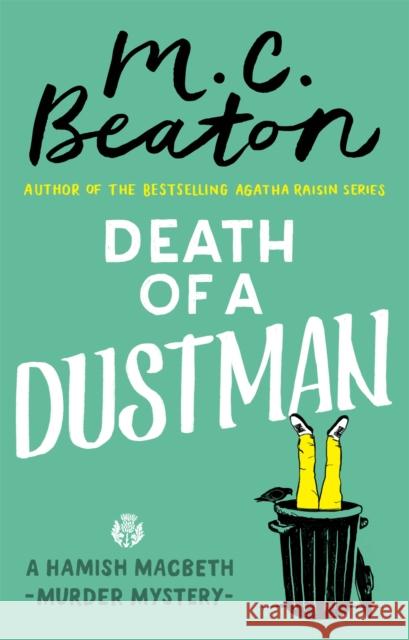 Death of a Dustman Beaton, M. C. 9781472124524 Little, Brown Book Group