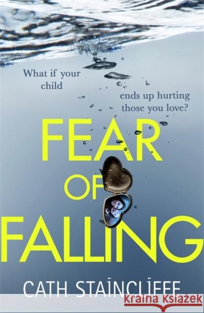 Fear of Falling Cath Staincliffe 9781472125408