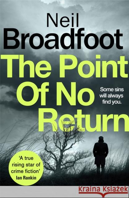 The Point of No Return Neil Broadfoot 9781472127648 Little, Brown Book Group