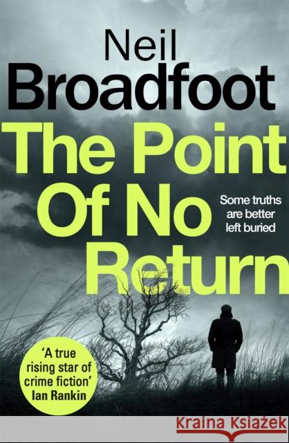 The Point of No Return Neil Broadfoot 9781472127655 Little, Brown Book Group