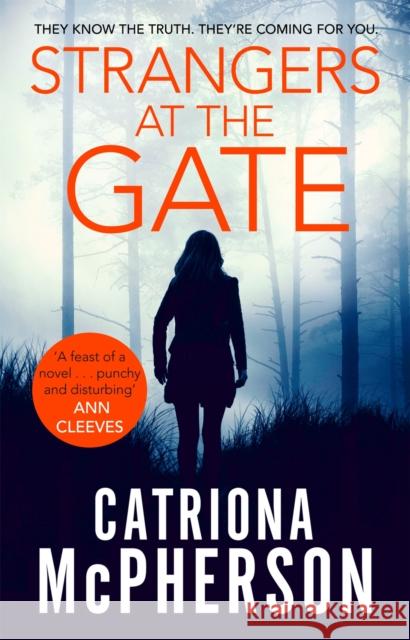 Strangers at the Gate Catriona McPherson 9781472127839