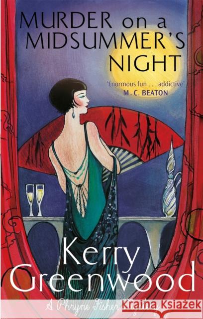 Murder on a Midsummer's Night Kerry Greenwood 9781472129598 Little, Brown Book Group