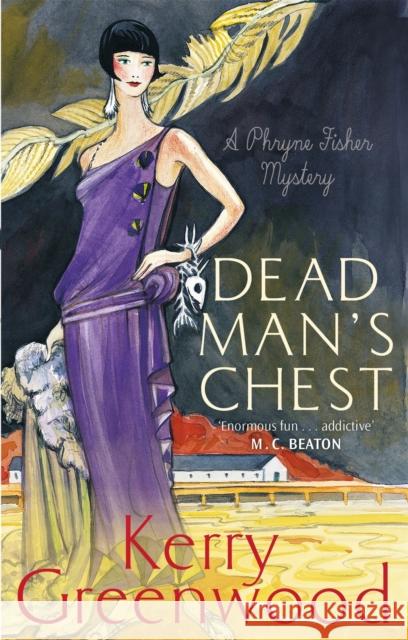 Dead Man's Chest Kerry Greenwood 9781472129604 Little, Brown Book Group