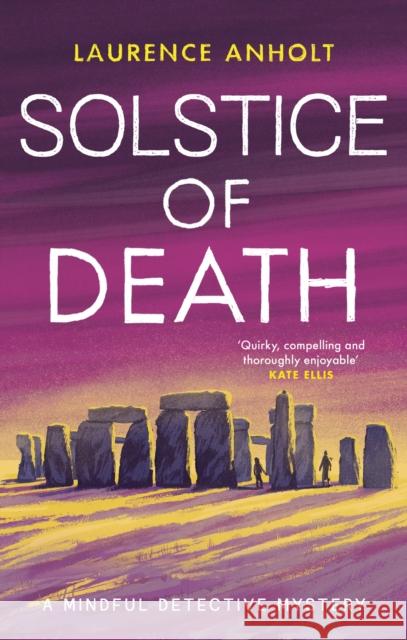 Solstice of Death Laurence Anholt 9781472130068