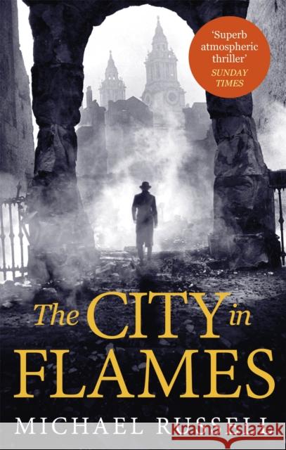 The City in Flames Michael Russell 9781472130341