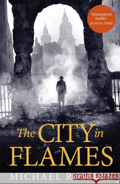 The City in Flames Michael Russell 9781472130358