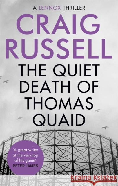 The Quiet Death of Thomas Quaid Craig Russell 9781472130983