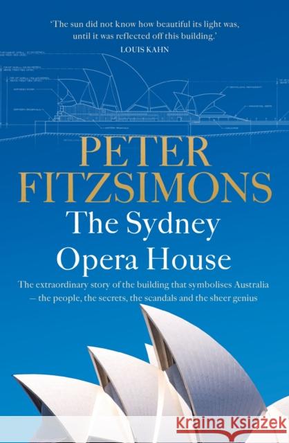 The Sydney Opera House Peter FitzSimons 9781472131379