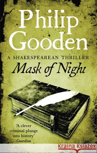 Mask of Night Philip Gooden 9781472133618 Little, Brown Book Group