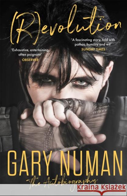 (R)evolution: The Autobiography Numan, Gary 9781472134639