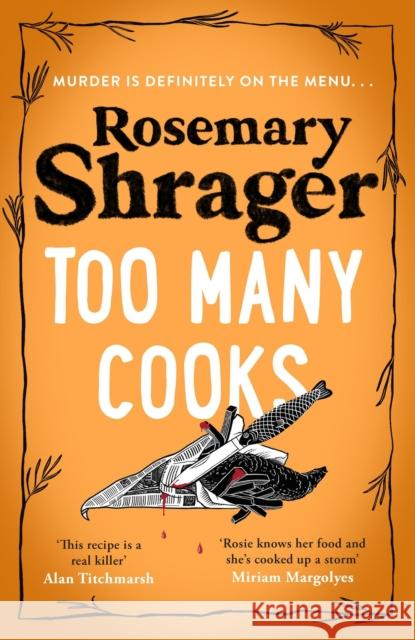 Too Many Cooks: Prudence Bulstrode 3 Rosemary Shrager 9781472135445 LITTLE BROWN PAPERBACKS (A&C)