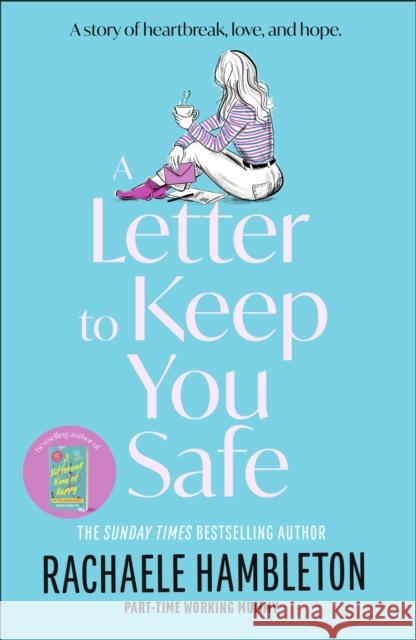 A Letter to Keep You Safe Rachaele Hambleton 9781472149268