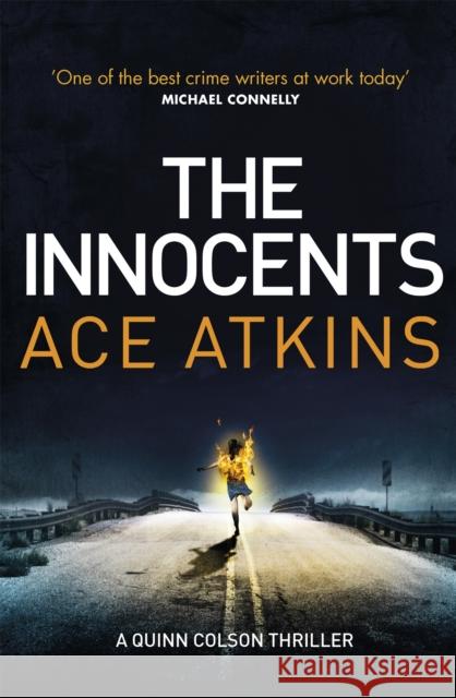 The Innocents Ace Atkins 9781472151674