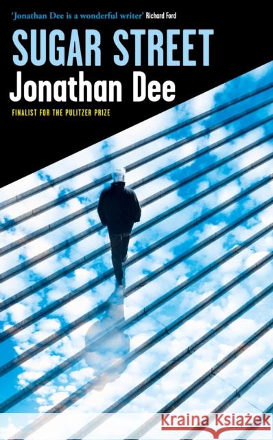 Sugar Street Jonathan Dee 9781472151971