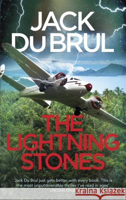 The Lightning Stones Jack du Brul 9781472152282