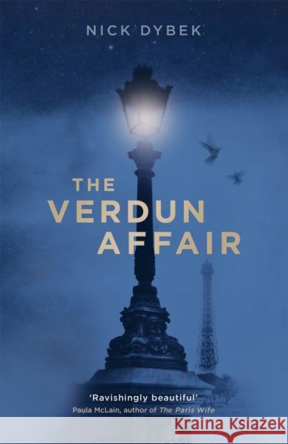 The Verdun Affair Nick Dybek 9781472153869 